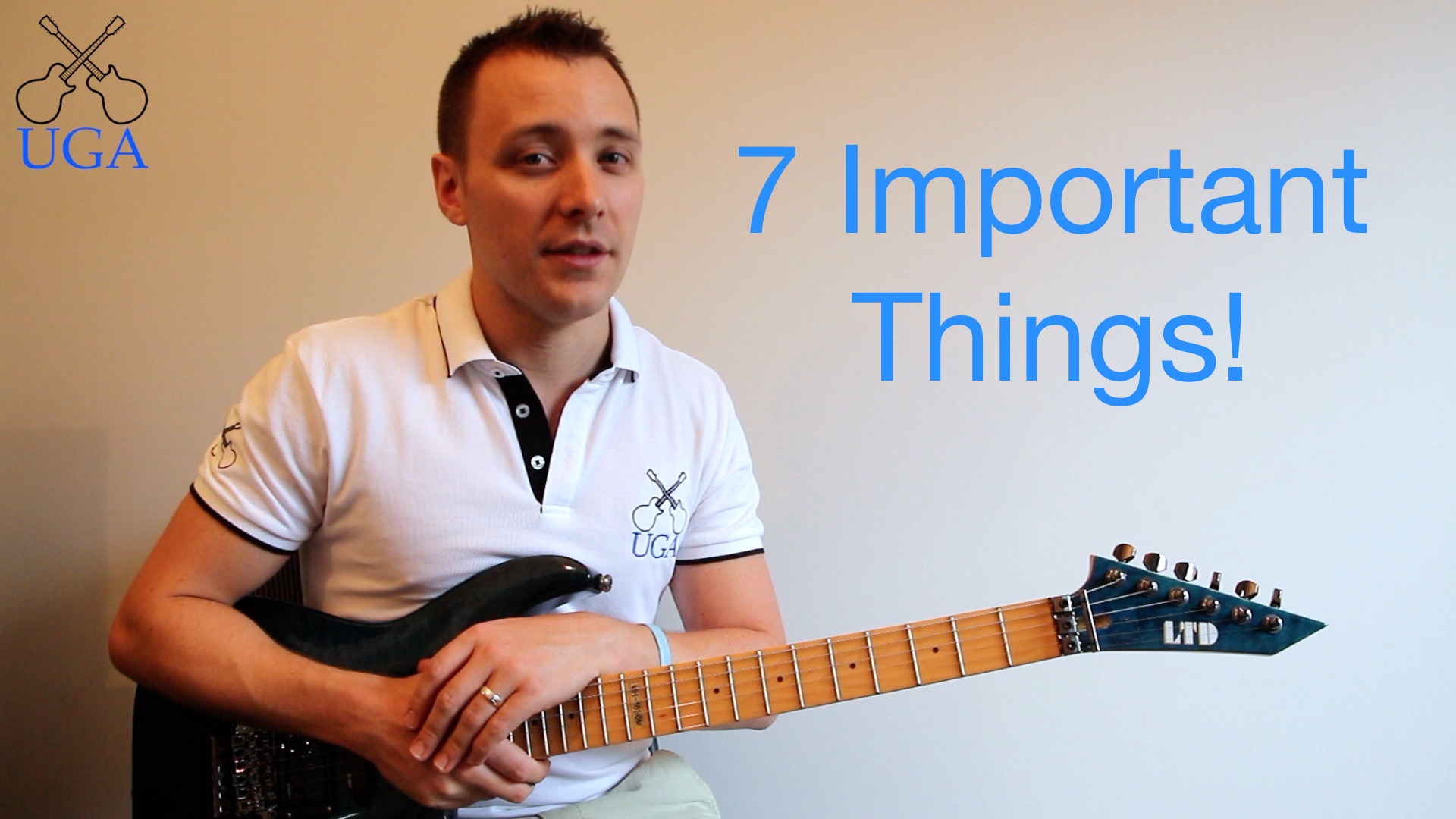 7 Important Things Every Guitarist MUST Know! - Ultimate Guitar Academy